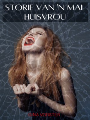 cover image of Storie van 'n Mal Huisvrou